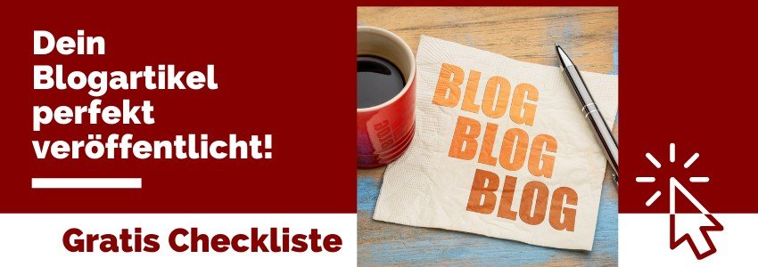 Checkliste Blogartikel veröffentlichen