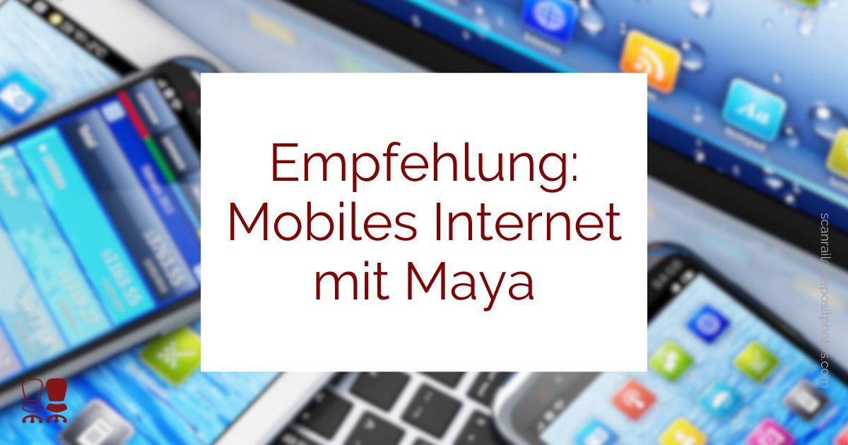 Meine Empfehlung für mobiles Internet
