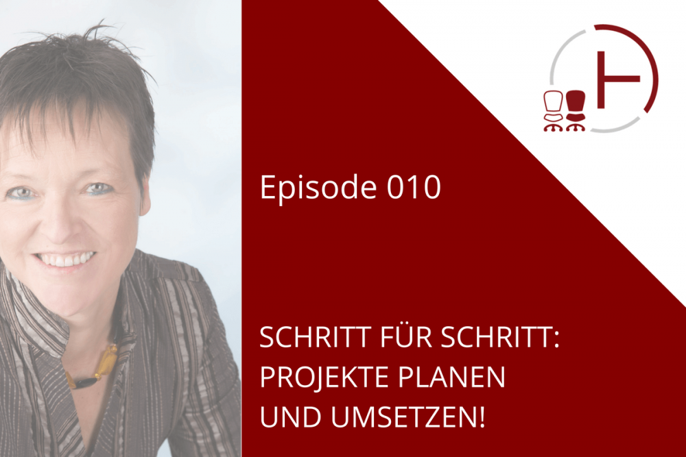 Schritt für Schritt: Projekte planen und umsetzen [P010]