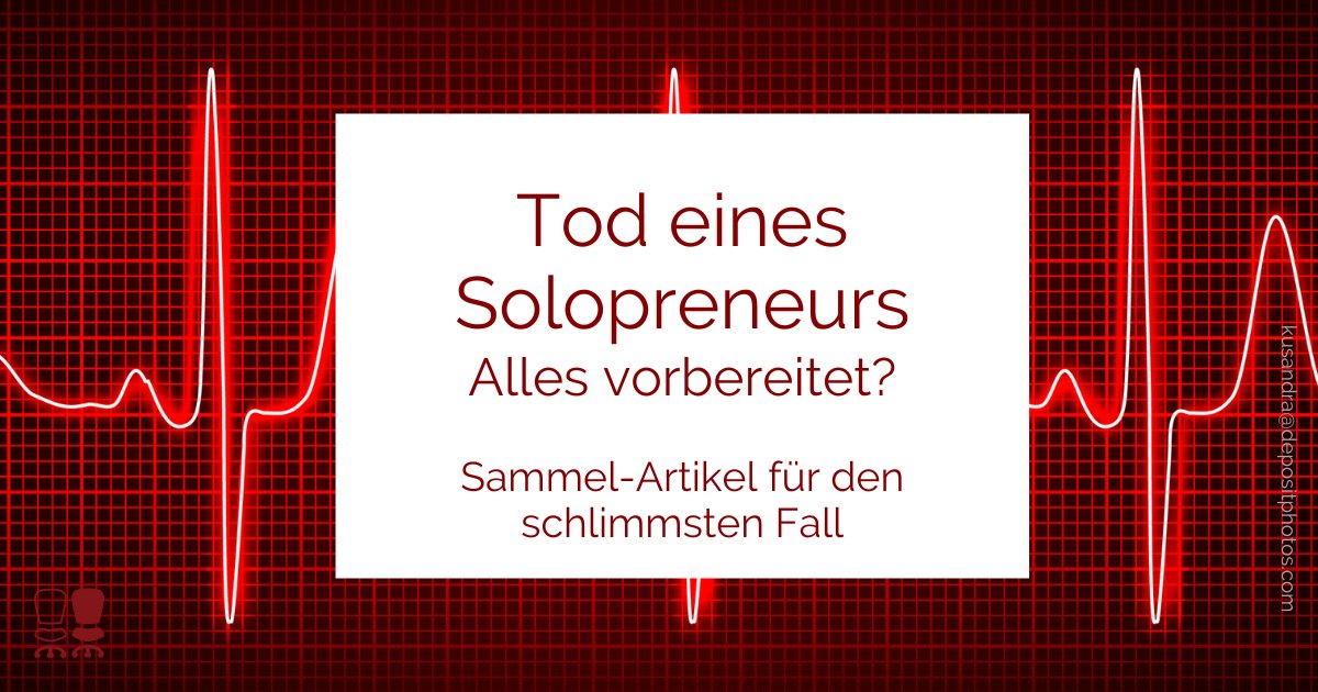 Tod einer Einzelunternehmerin