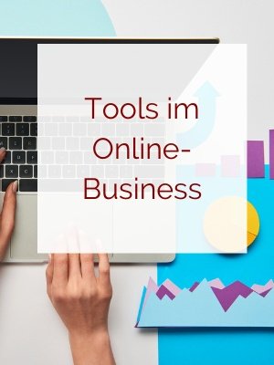 Tools im Online-Business